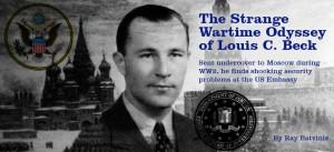 Strange Wartime Odyssey of Louis Beck, FBI